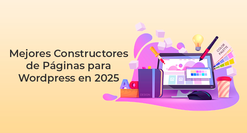 En este momento estás viendo Mejores Constructores de Páginas para WordPress en 2025 / Comparativa