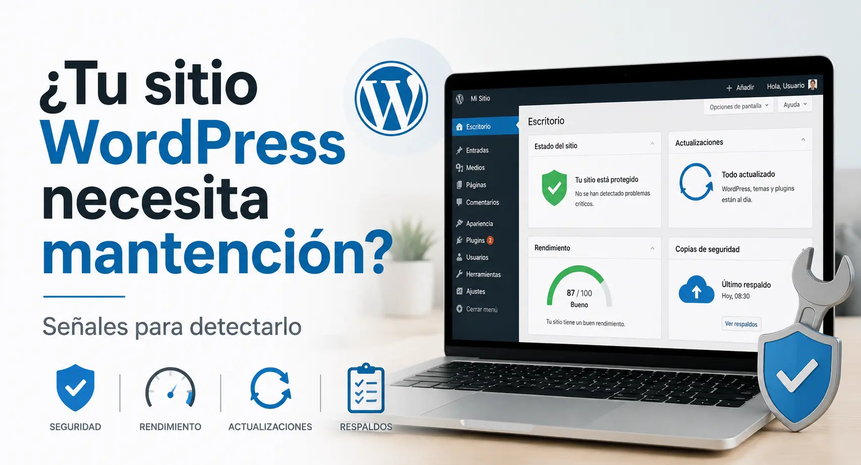 Lee más sobre el artículo Mantención WordPress: cómo saber si tu sitio la necesita